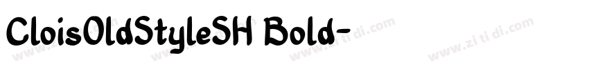 CloisOldStyleSH Bold字体转换